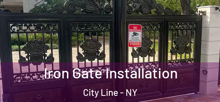 Iron Gate Installation City Line - NY