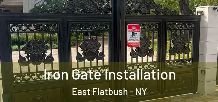  Iron Gate Installation East Flatbush - NY