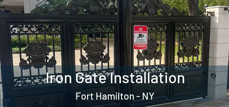 Iron Gate Installation Fort Hamilton - NY