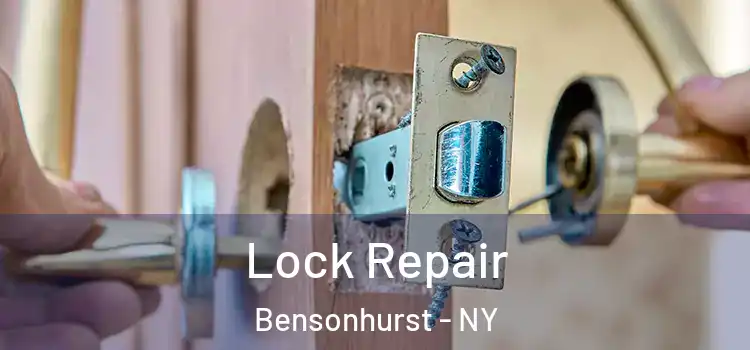 Lock Repair Bensonhurst - NY