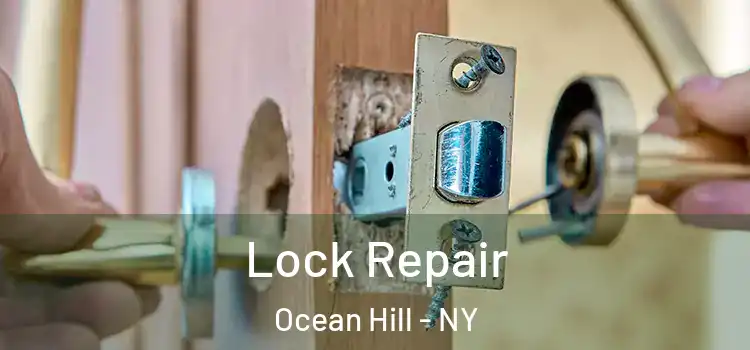 Lock Repair Ocean Hill - NY