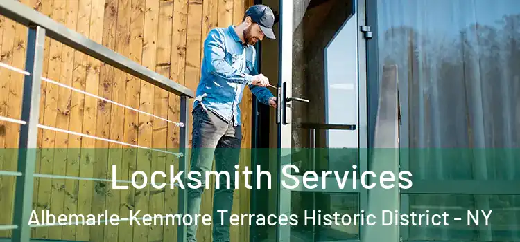  Locksmith Services Albemarle-Kenmore Terraces Historic District - NY