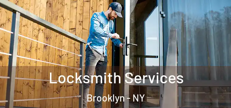 Locksmith Services Brooklyn - NY