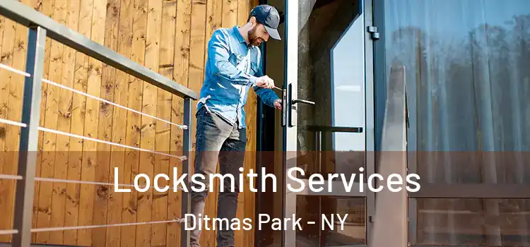 Locksmith Services Ditmas Park - NY