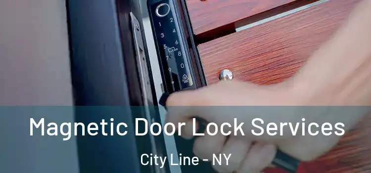 Magnetic Door Lock Services City Line - NY
