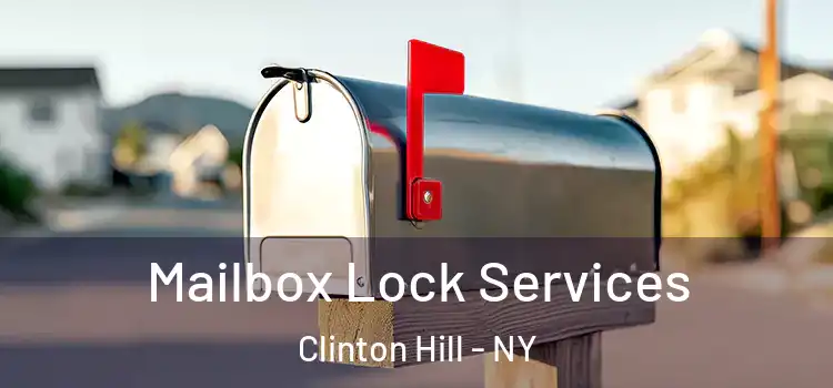 Mailbox Lock Services Clinton Hill - NY