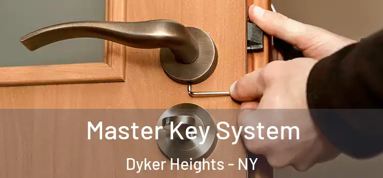  Master Key System Dyker Heights - NY