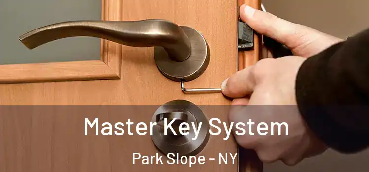 Master Key System Park Slope - NY