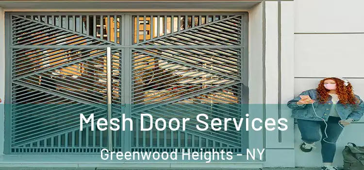 Mesh Door Services Greenwood Heights - NY