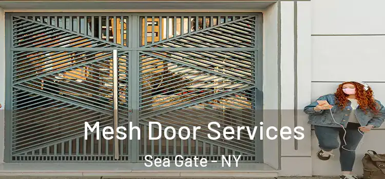 Mesh Door Services Sea Gate - NY
