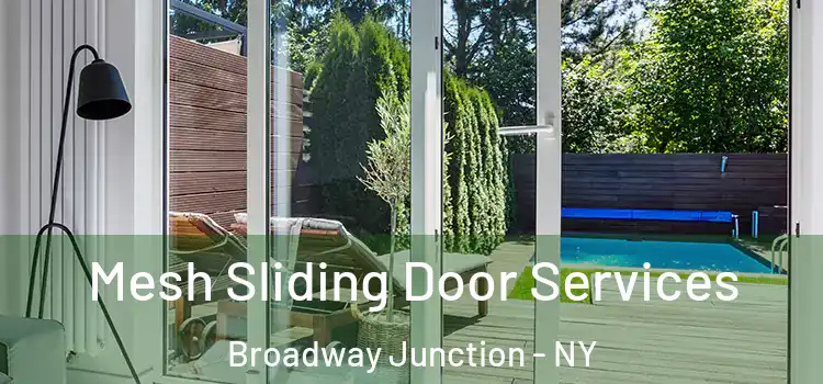 Mesh Sliding Door Services Broadway Junction - NY