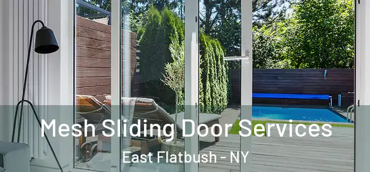 Mesh Sliding Door Services East Flatbush - NY