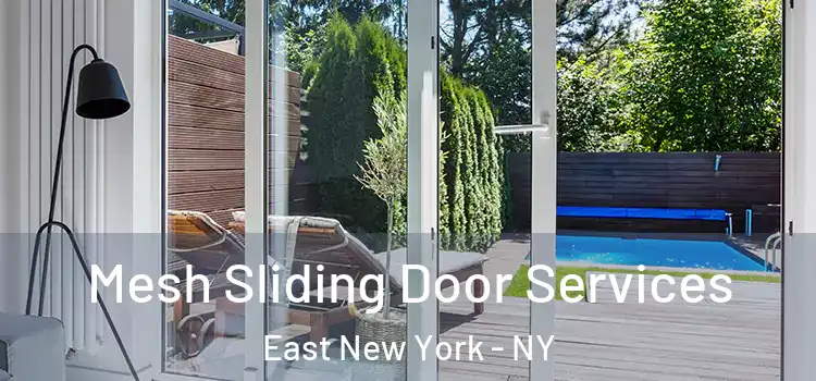 Mesh Sliding Door Services East New York - NY