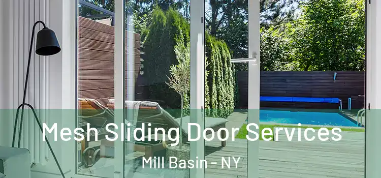  Mesh Sliding Door Services Mill Basin - NY