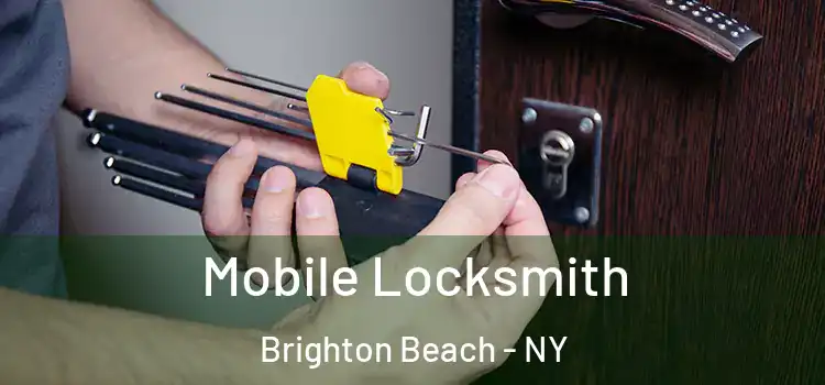 Mobile Locksmith Brighton Beach - NY