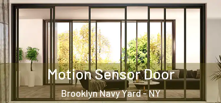  Motion Sensor Door Brooklyn Navy Yard - NY