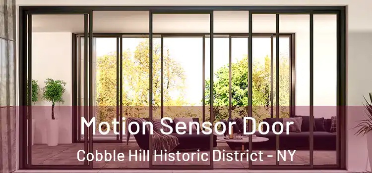 Motion Sensor Door Cobble Hill Historic District - NY