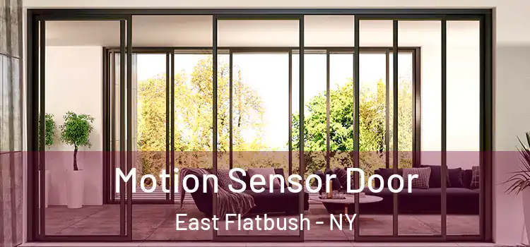 Motion Sensor Door East Flatbush - NY