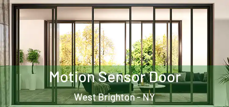 Motion Sensor Door West Brighton - NY