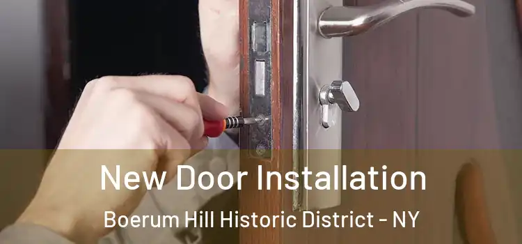 New Door Installation Boerum Hill Historic District - NY
