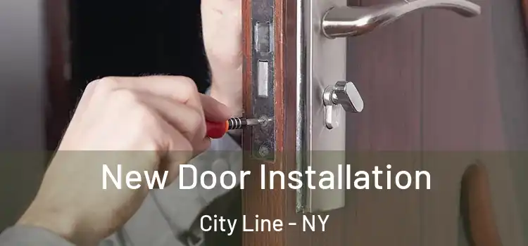 New Door Installation City Line - NY