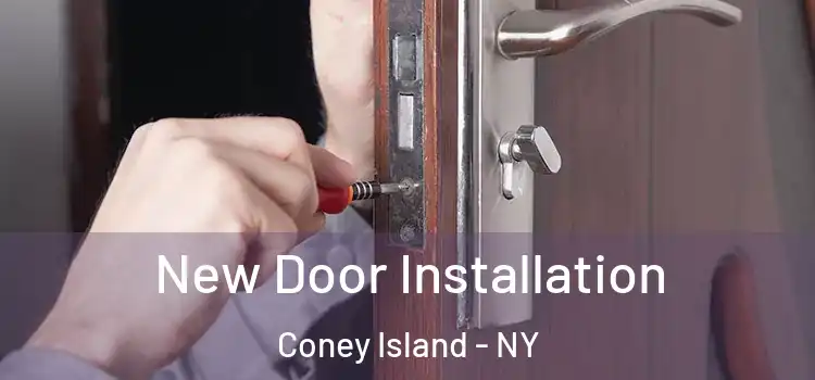  New Door Installation Coney Island - NY