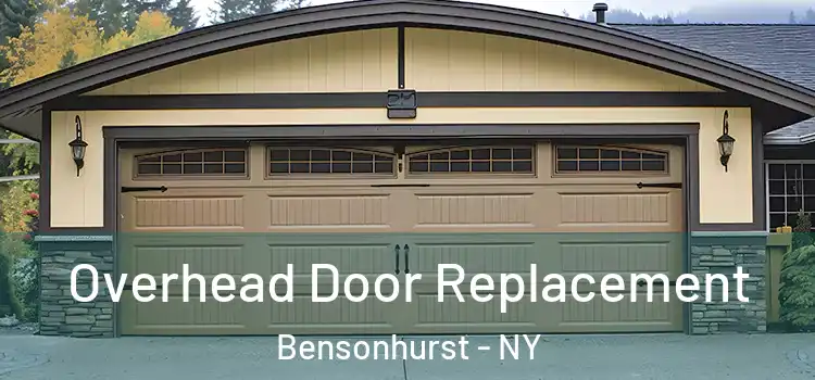  Overhead Door Replacement Bensonhurst - NY