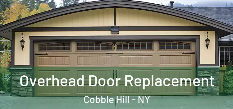  Overhead Door Replacement Cobble Hill - NY
