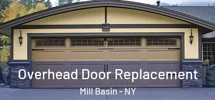  Overhead Door Replacement Mill Basin - NY