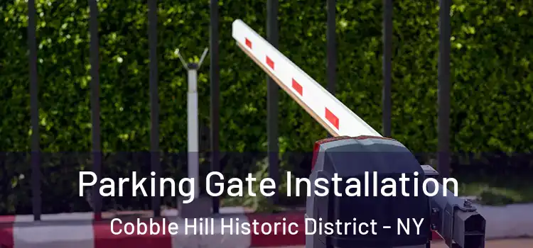Parking Gate Installation Cobble Hill Historic District - NY