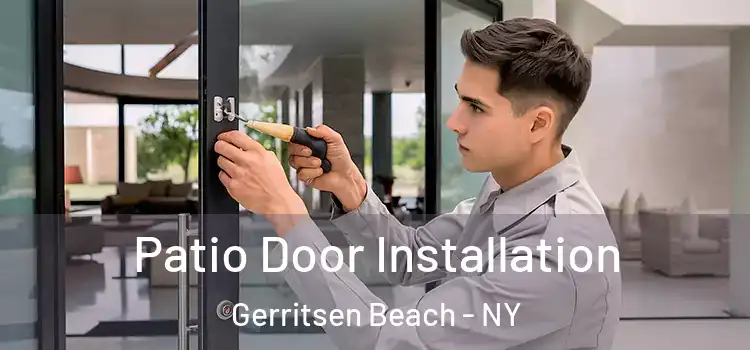 Patio Door Installation Gerritsen Beach - NY