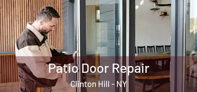 Patio Door Repair Clinton Hill - NY