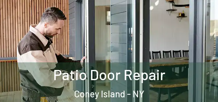 Patio Door Repair Coney Island - NY