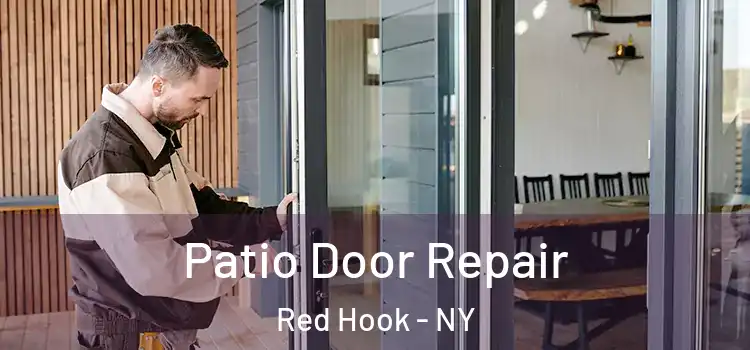 Patio Door Repair Red Hook - NY