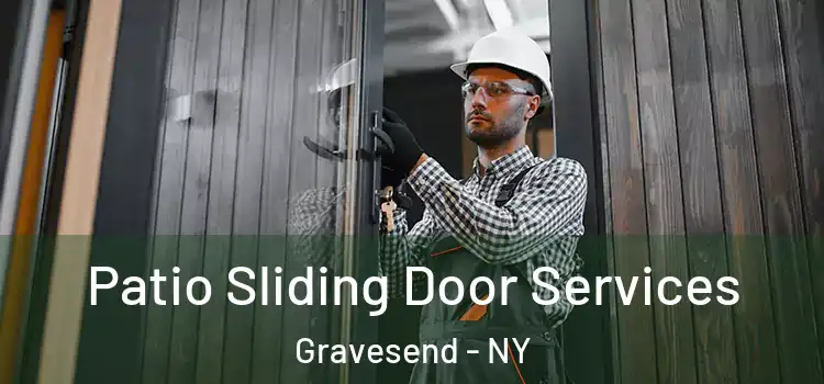 Patio Sliding Door Services Gravesend - NY