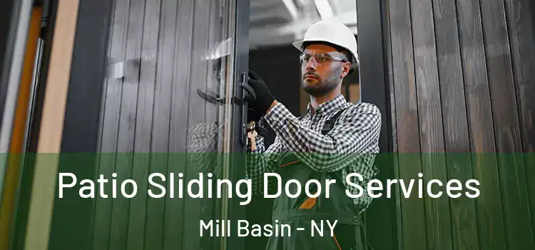 Patio Sliding Door Services Mill Basin - NY