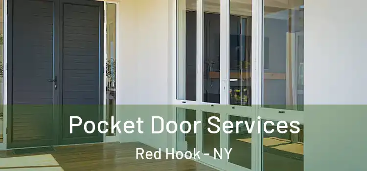 Pocket Door Services Red Hook - NY