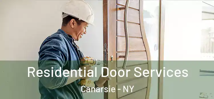 Residential Door Services Canarsie - NY
