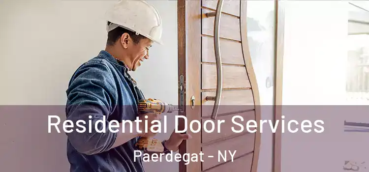 Residential Door Services Paerdegat - NY