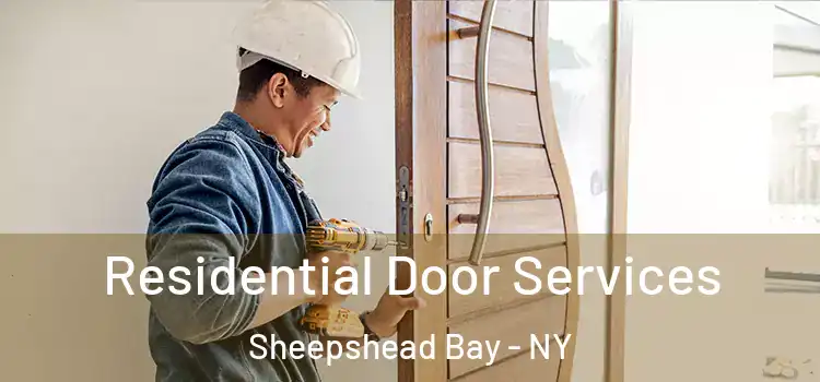 Residential Door Services Sheepshead Bay - NY