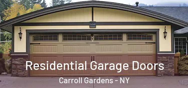  Residential Garage Doors Carroll Gardens - NY