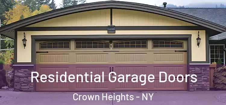  Residential Garage Doors Crown Heights - NY