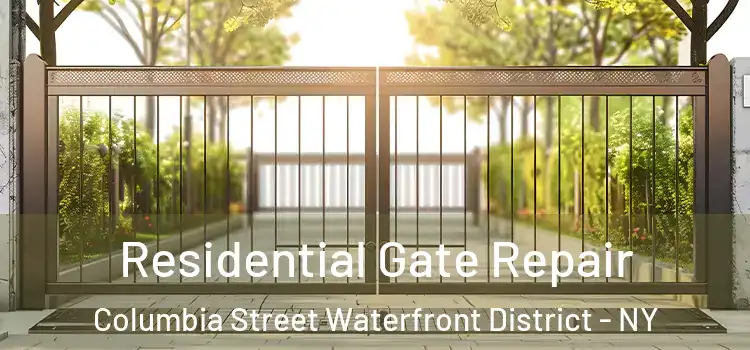 Residential Gate Repair Columbia Street Waterfront District - NY