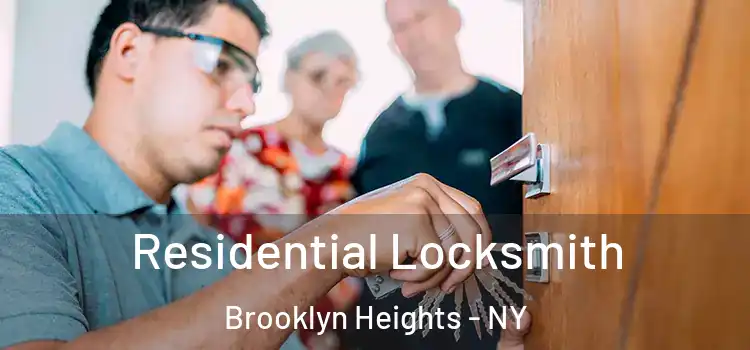 Residential Locksmith Brooklyn Heights - NY