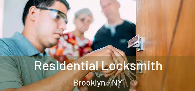 Residential Locksmith Brooklyn - NY