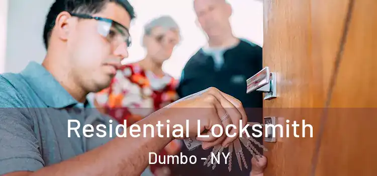 Residential Locksmith Dumbo - NY