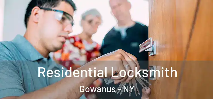 Residential Locksmith Gowanus - NY
