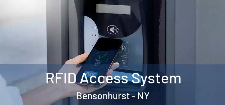 RFID Access System Bensonhurst - NY