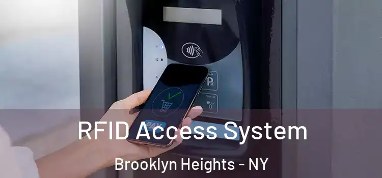  RFID Access System Brooklyn Heights - NY