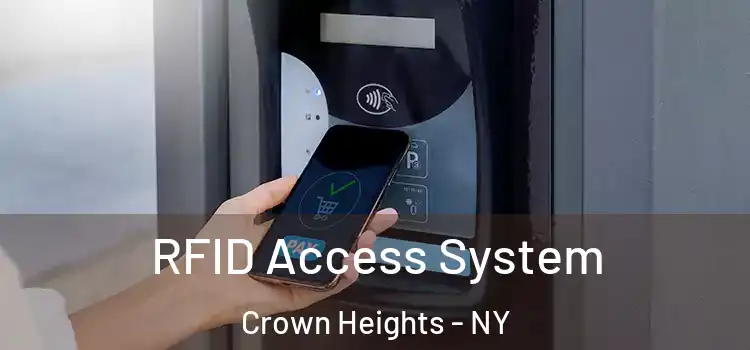  RFID Access System Crown Heights - NY